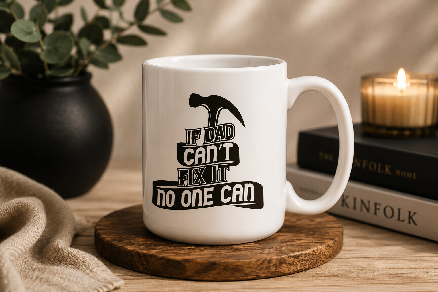 If Dad Can't Fix It No One Can Mug